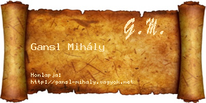 Gansl Mihály névjegykártya